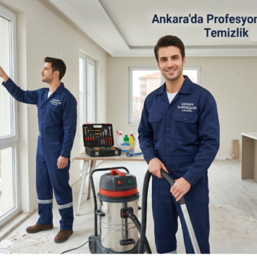 Ankara İnşaat Sonrası Temizlik: Uzman Kardeşler ile Pırıl Pırıl Teslimat
